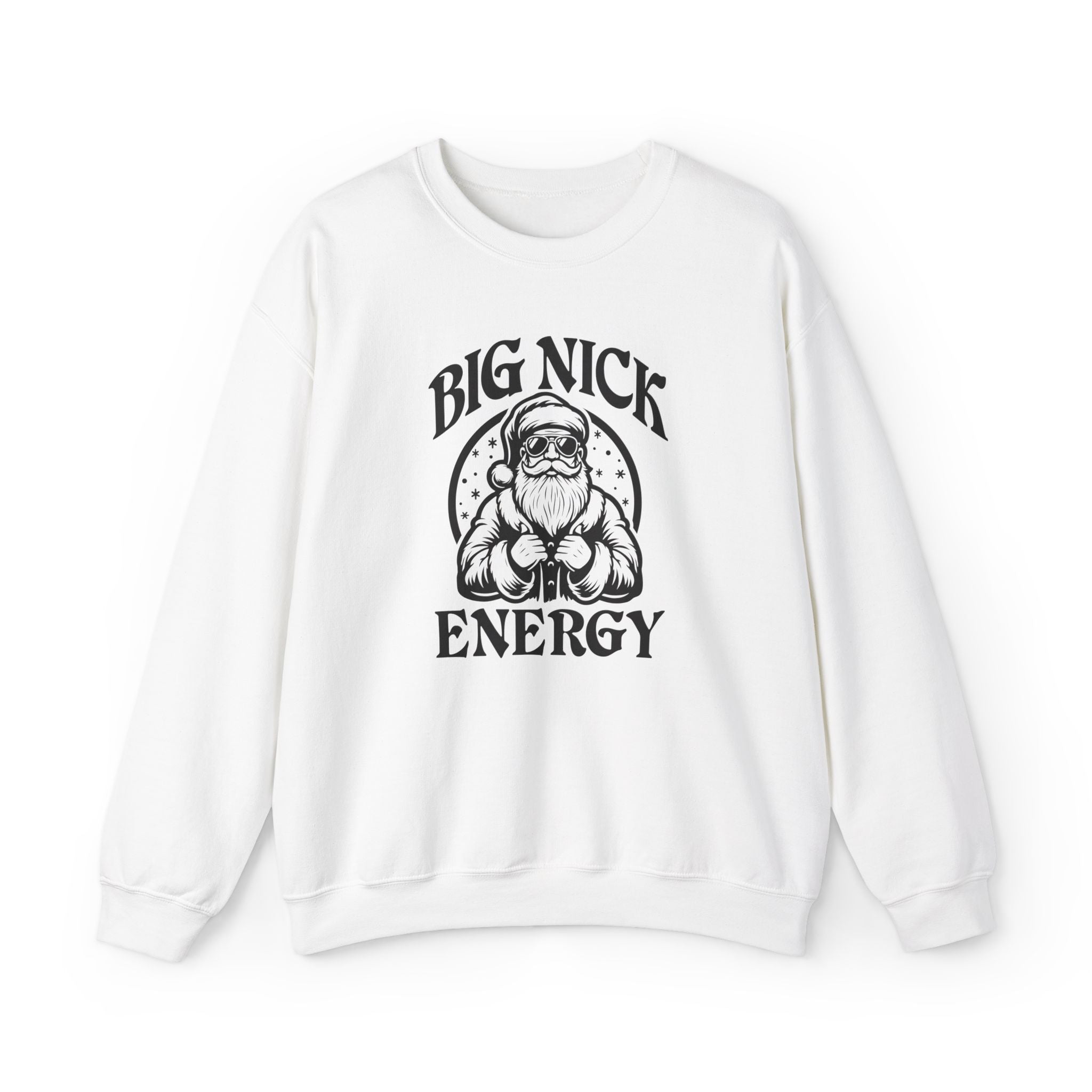 Big Nick Energy Sweatshirt