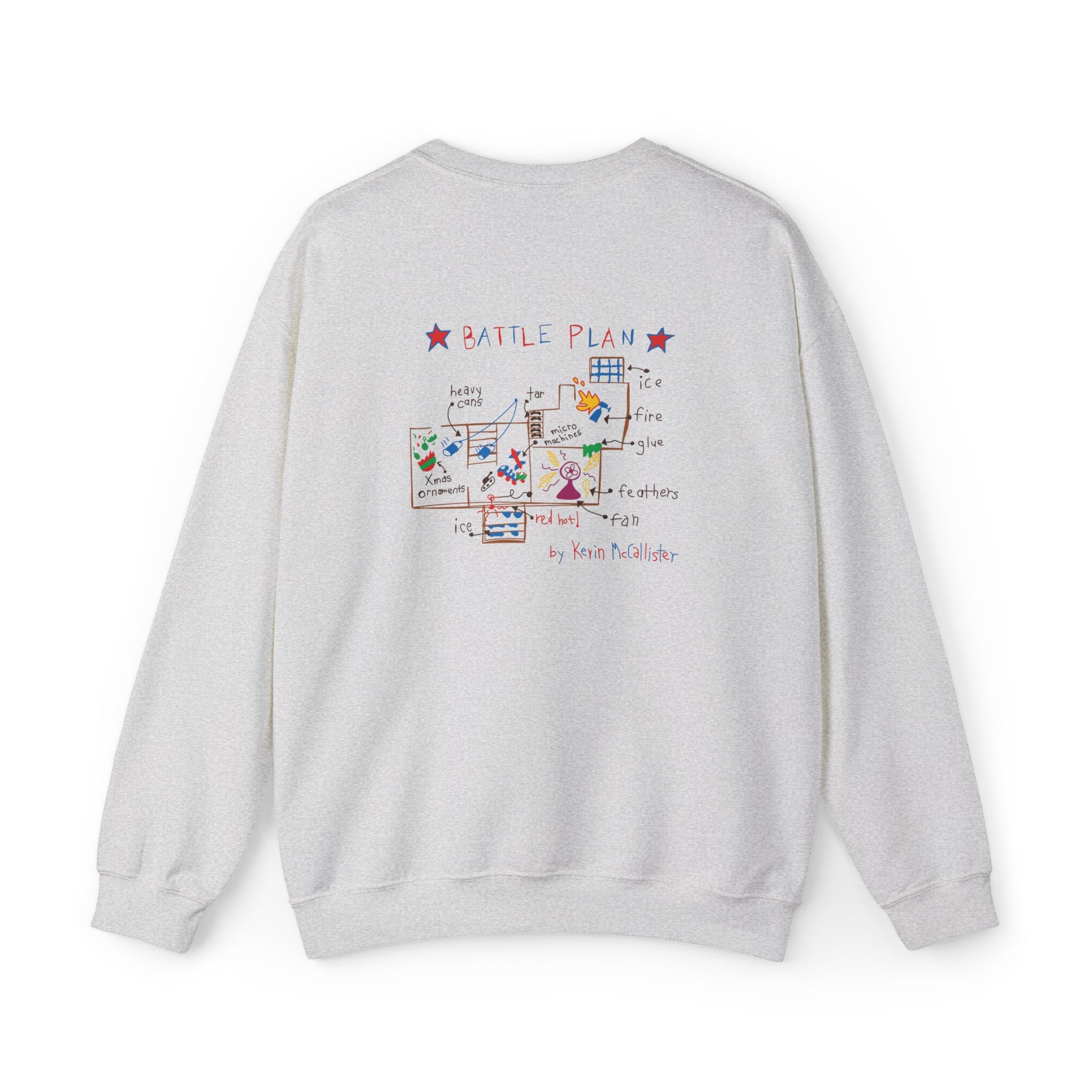 Home Alone Battle Plan  Sweatshirt